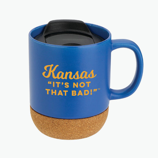 Kansas "It's Not That Bad!" Cork Bottom Travel Mug