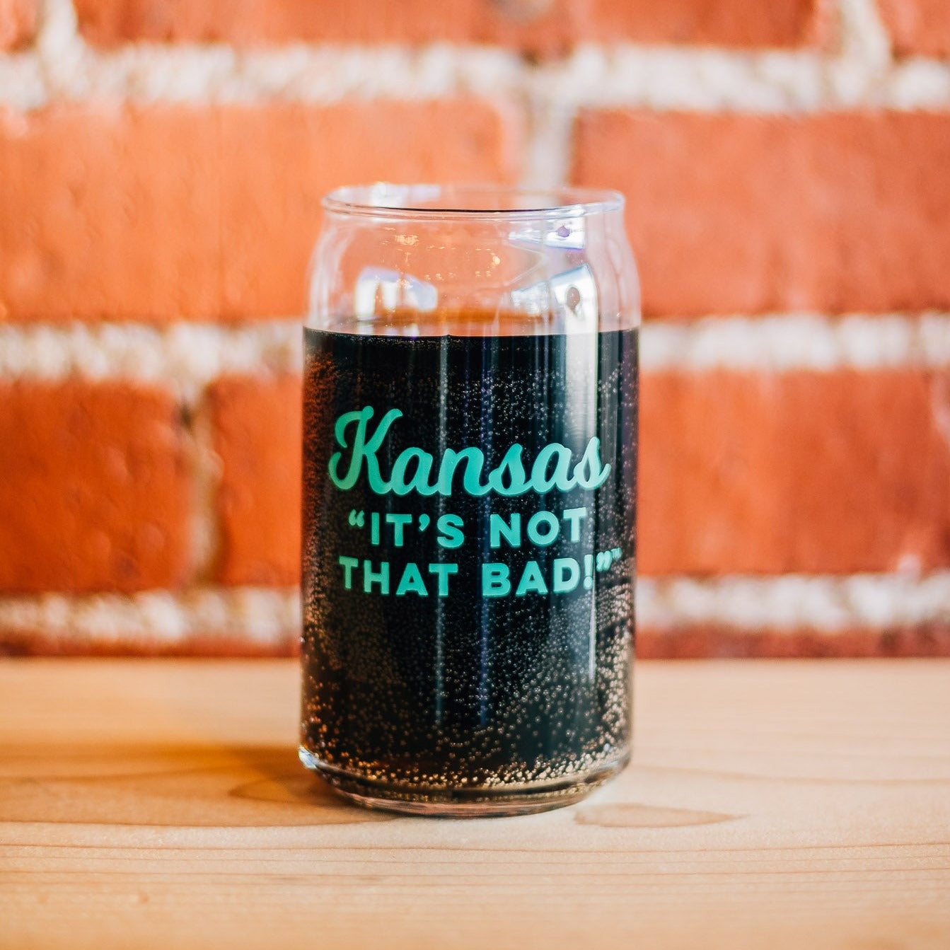 Kansas "It's Not That Bad" Teal Can Glass