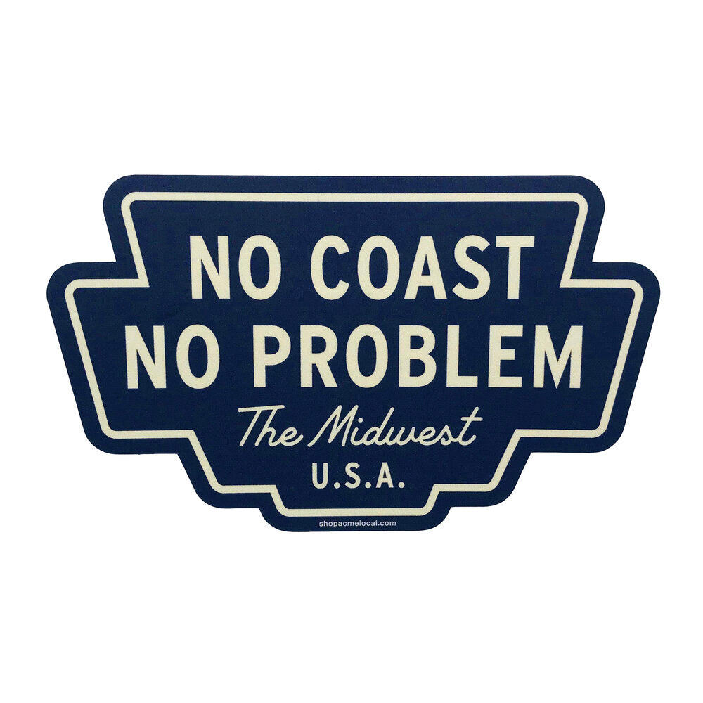 No Coast No Problem Navy Badge Sticker